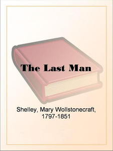 Kevin Changed The Last Man By Mary Wollstonecraft Shelley