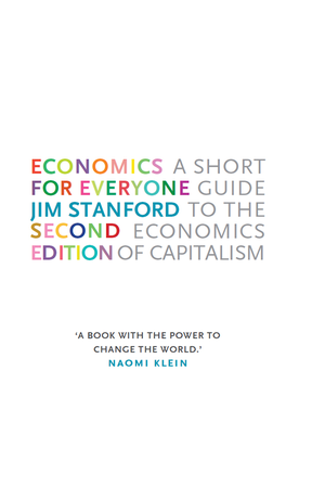 Economics for Everyone: A Short Guide to the Economics of Capitalism – Second Edition cover image.