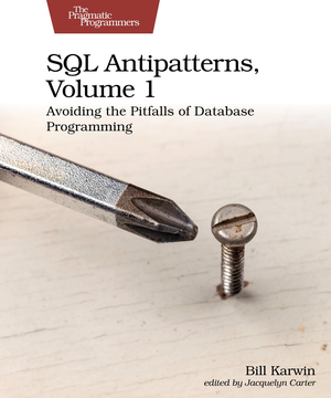 SQL Antipatterns Volume 1 cover image.