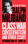 Class War Conservatism and Other Essays cover