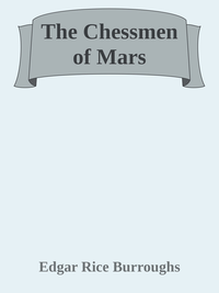 The Chessmen of Mars cover
