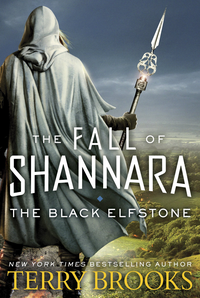 The Black Elfstone: The Fall of Shannara cover