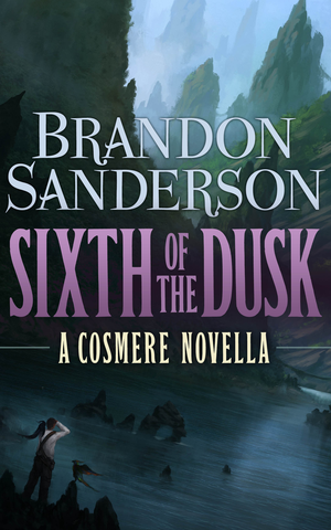 Sixth of the Dusk cover image.