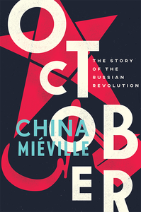 October: The Story of the Russian Revolution cover