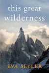 Cover of This Great Wilderness