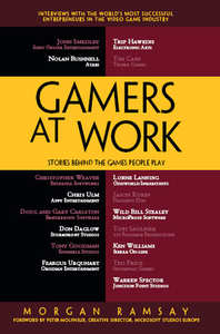 Gamers at Work: Stories Behind the Games People Play cover