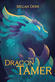 The Dragon's Tamer by Megan Derr