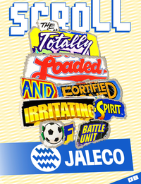 SCROLL 08: The Totally Loaded and Fortified Irritating Spirit of Battle Unit Jaleco cover