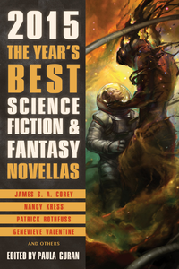 The Year's Best Science Fiction and Fantasy Novellas: 2015 cover
