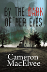 By the Dark of Her Eyes cover