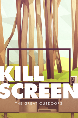 Kill Screen – The Great Outdoors cover image.