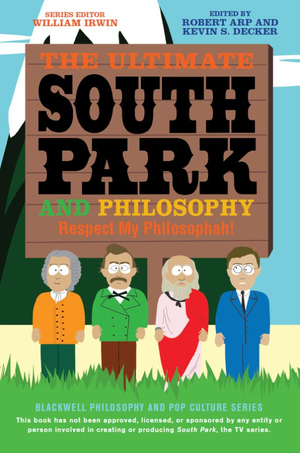 THE ULTIMATE SOUTH PARK AND PHILOSOPHY cover image.