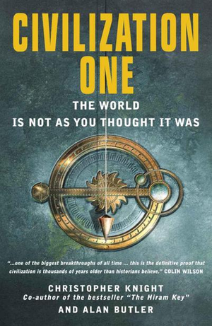 Civilization One: The World Is Not as You Thought It Was cover image.