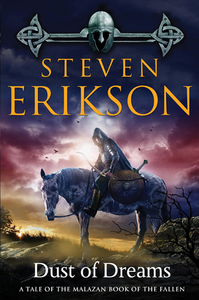 Dust of Dreams (The Malazan Book of the Fallen, Book 09) cover