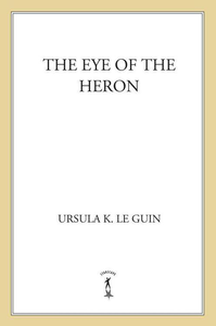 The Eye of the Heron cover