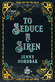 To Seduce a Siren by Jenny Nordbak