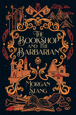 The Bookshop and the Barbarian: A Cozy Fantasy Novel cover image.