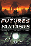 Cover of LIGHTSPEED Presents FUTURES & FANTASIES