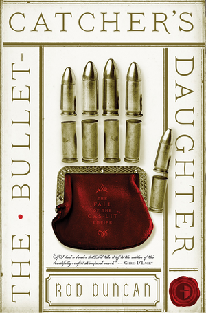 The Bullet-Catcher's Daughter cover image.