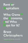 Rentier Capitalism: Who Owns the Economy, and Who Pays for It? cover