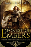 Cover of Forest of Embers (Tree of Ages: Dawn of Magic Book 1)