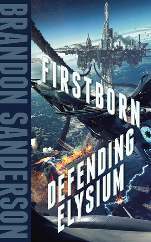 Firstborn / Defending Elysium cover image.