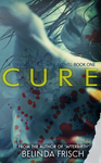 Cover of Cure: Book One in the Strandville Zombie Series