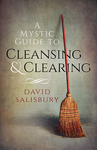 Cover of A Mystic Guide to Cleansing & Clearing