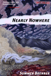 Cover of Nearly Nowhere