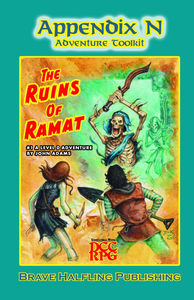 Dungeon Crawl Classics   Appendix N Adventure Toolkit 1   The Ruins Of Ramat cover