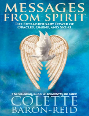 Messages From Spirit   The Extraordinary Power Of Oracles Omens And Signs  Pdfdrive  cover image.