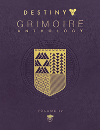 Destiny Grimoire Anthology, Volume IV: The Royal Will cover