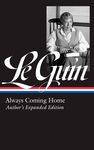 Cover of Always Coming Home: Author's Expanded Edition