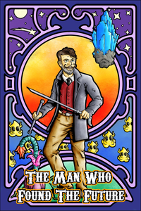 The Man who found the future cover