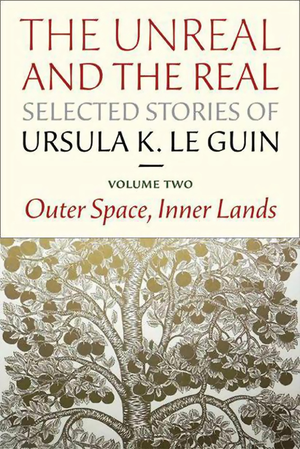 The Unreal and the Real - Vol 2 - Outer Space, Inner Lands cover image.