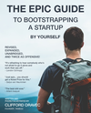 The Epic Guide to Bootstrapping a Startup By Yourself cover