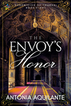 Cover of The Envoy’s Honor
