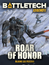 Cover of BattleTech: Roar Of Honor
