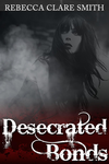 Desecrated Bonds cover