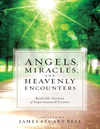 Angels Miracles And Heavenly Encounters  Real Life Stories Of Supernatural Events  Pdfdrive  cover