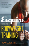 Cover of The Esquire Guide to Bodyweight Training