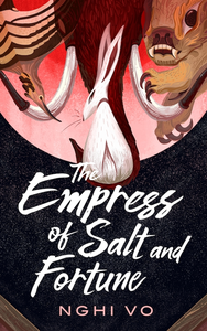 The Empress of Salt and Fortune cover