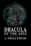 Dracula of the Apes - Book One: The Urn cover