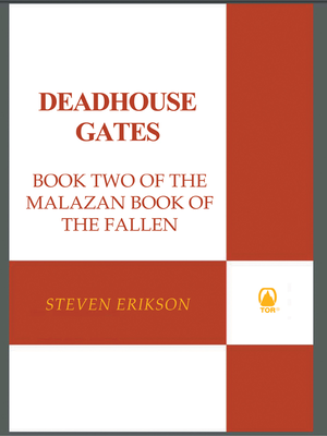 Deadhouse Gates (The Malazan Book of the Fallen, Book 02) cover image.