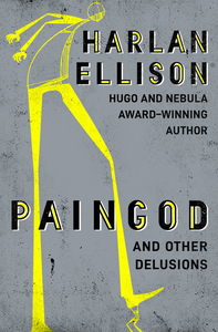 Paingod and Other Delusions cover
