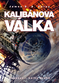 Kalibánova válka by James S. A. Corey