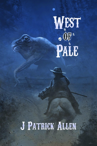 Dead West #1: West of Pale cover