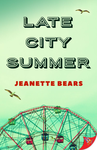 Cover of Late City Summer