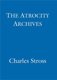 The Atrocity Archives (The Laundry Files) cover