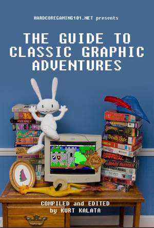 Hardcoregaming101.net presents: The Guide to Classic Graphic Adventures cover image.